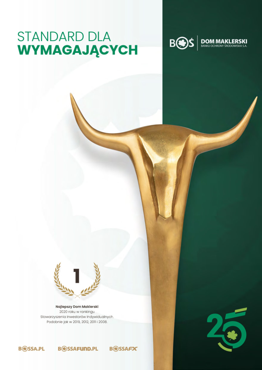 DOM MAKLERSKI BANKU OCHRONY ŚRODOWISKA | STANDARD DLA WYMAGAJĄCYCH DOM MAKLERSKI BANKU OCHRONY ŚRODOWISKA | STANDARD DLA WYMAGAJĄCYCH