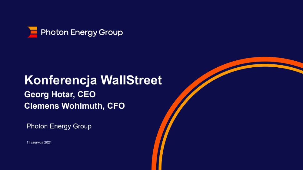 POBIERZ PREZENTACJĘ: Photon Energy | Konferencja WallStreet